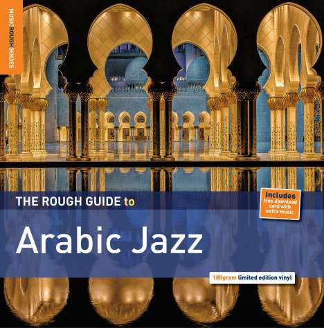 The Rough Guide To: Arabic Jazz (180g) (Limited-Edition), LP