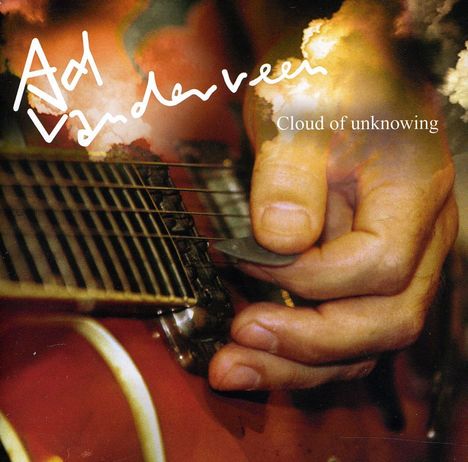 Ad Vanderveen: Cloud Of Unknowing, CD