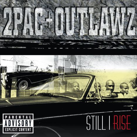 2Pac &amp; Tha Outlawz: Still I Rise, CD