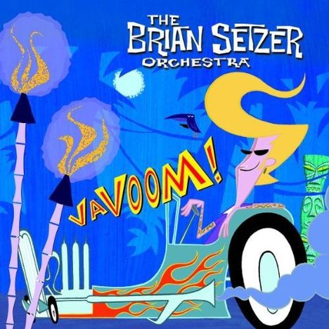 Brian Setzer: Vavoom, CD