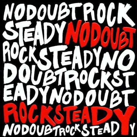 No Doubt: Rock Steady, 2 LPs