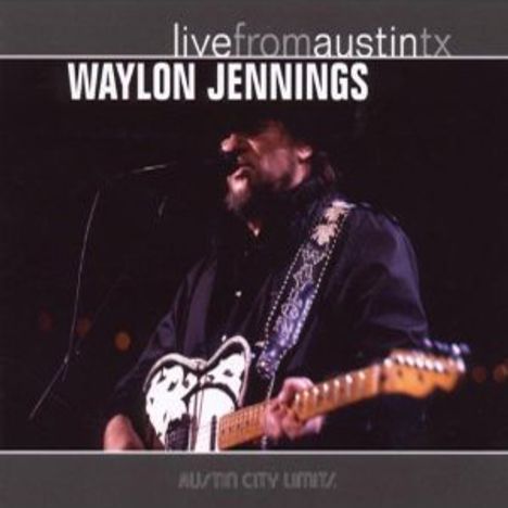 Waylon Jennings: Live From Austin, TX (180g) (Limited Edition), 2 LPs