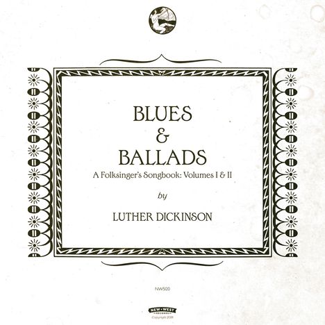 Jim Dickinson  (aka James Luther Dickinson): Blues &amp; Ballads (A Folksingers Songbook) Vol. I &amp; II (180g), 2 LPs