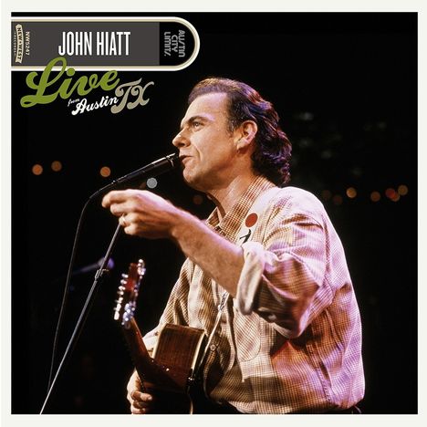 John Hiatt: Live From Austin TX (180g), 2 LPs