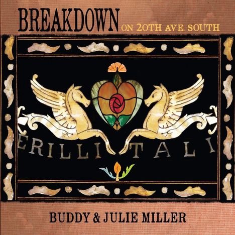 Buddy Miller &amp; Julie: Breakdown On 20th Avenue South, LP
