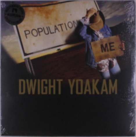 Dwight Yoakam: Population: Me (Limited Edition) (Colored Vinyl), LP