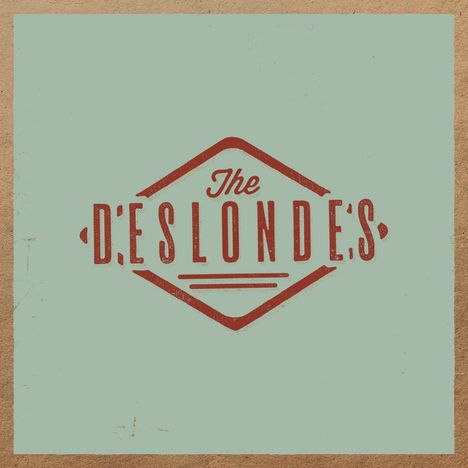 The Deslondes: The Deslondes, LP
