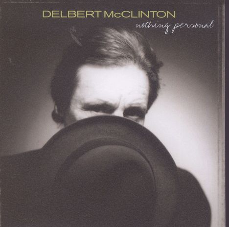 Delbert McClinton: Nothing Personal, CD