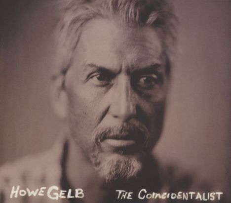 Howe Gelb: The Coincidentalist, CD