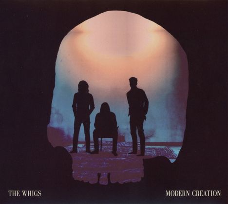 The Whigs: Modern Creation, CD