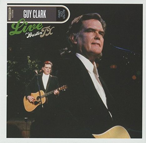 Guy Clark: Live From Austin, TX, 1989, 1 CD und 1 DVD