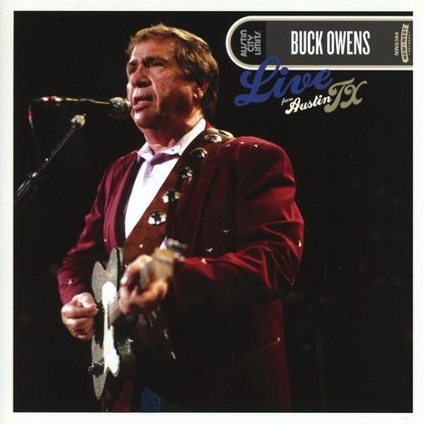 Buck Owens: Live From Austin,TX 1988, 1 CD und 1 DVD