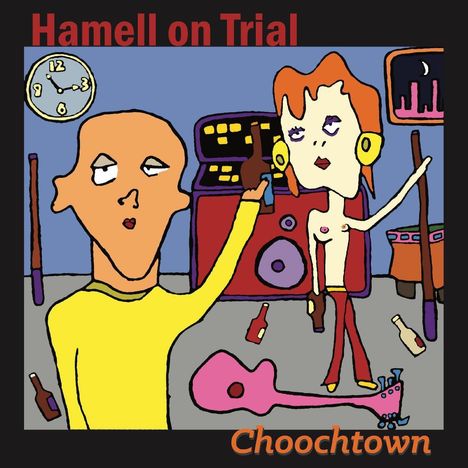 Hamell On Trial: Choochtown, CD