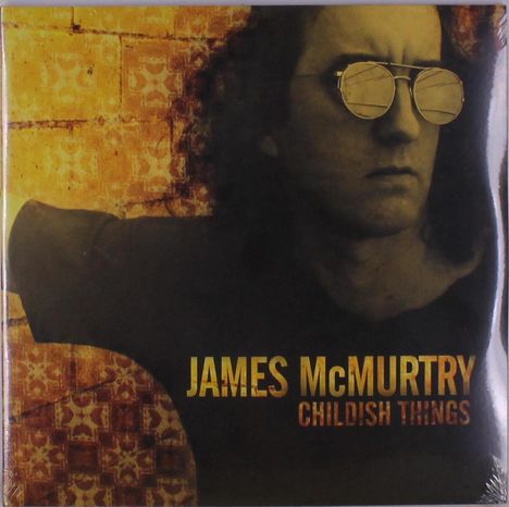 James McMurtry: Childish Things (180g), 2 LPs