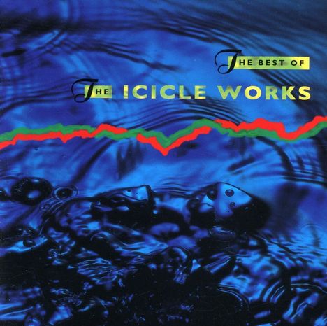 The Icicle Works: Best Of, CD