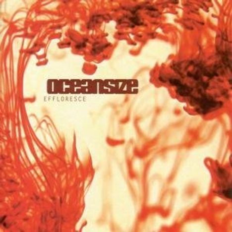 Oceansize: Effloresce, CD