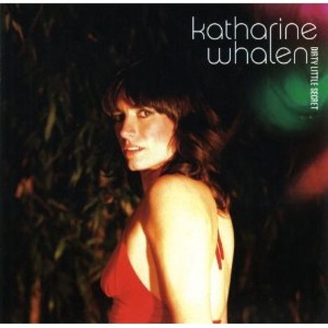 Katharine Whalen: Dirty Little Secret, CD