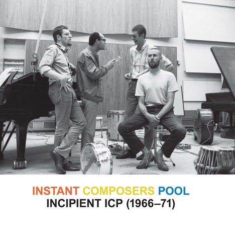 Instant Composers Pool: Incipient ICP (1966 - 1971), 2 CDs