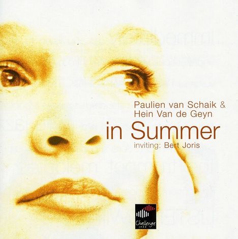 Paulien van Schaik &amp; Hein van de Geyn: In Summer, Super Audio CD