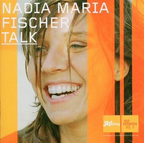 Nadia Maria Fischer: Talk, CD