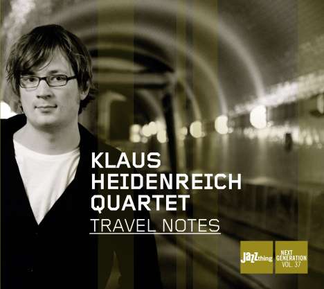 Klaus Heidenreich (geb. 1984): Travel Notes, CD