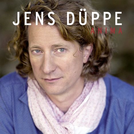 Jens Düppe (geb. 1974): Anima, CD