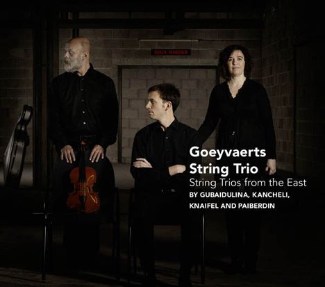 Goeyvaerts String Trio - String Trios fom the East, 2 CDs