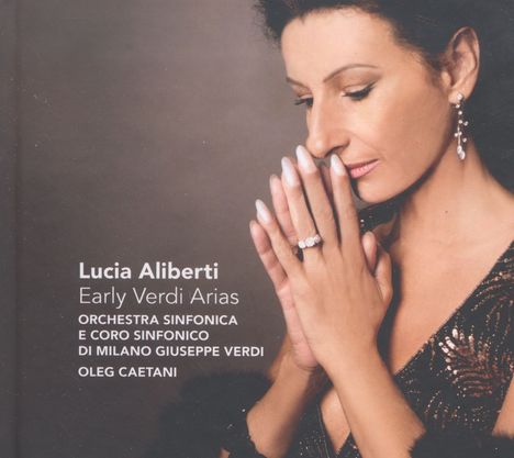 Lucia Aliberti - Early Verdi Arias, CD