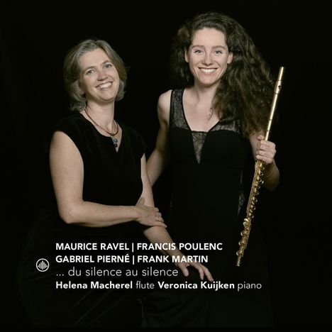 Helena Macherel &amp; Veronica Kuijken - Du silence au silence, CD