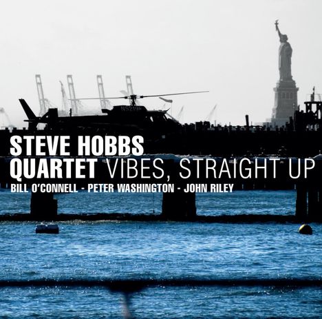 Steve Hobbs: Vibes Straight Up, CD
