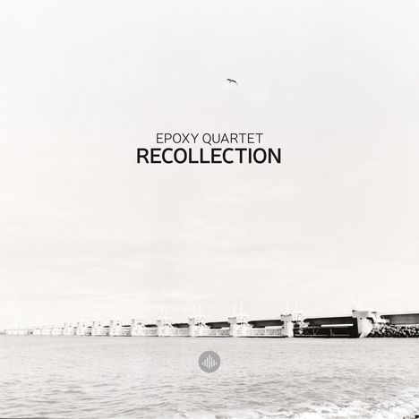 Epoxy Quartet: Recollection, CD