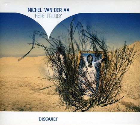 Michael van der Aa (geb. 1970): Here Trilogy, CD