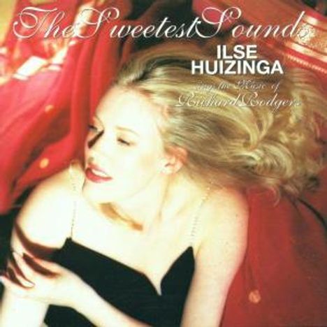 Ilse Huizinga: The Sweetest Sounds, CD