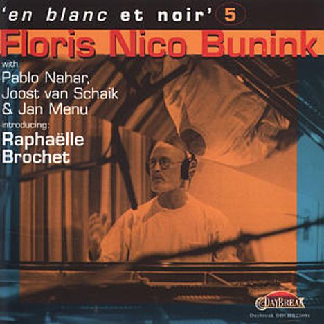 Floris Nico Bunink: En Blanc Et Noir, CD