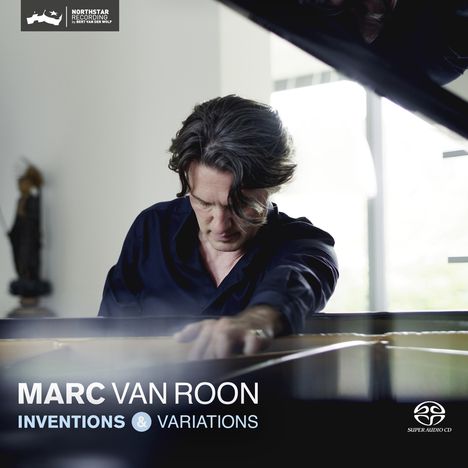 Marc Van Roon (geb. 1967): Inventions & Variations, Super Audio CD