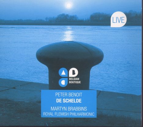 Peter Benoit (1834-1901): De Schelde (Oratorium), 2 CDs