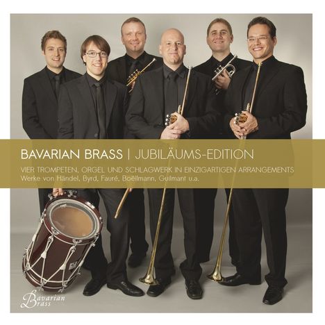 Bavarian Brass - Jubiläums-Edition, CD