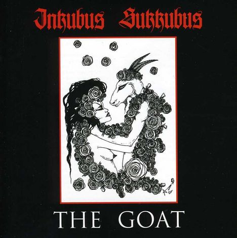 Inkubus Sukkubus: The Goat, CD