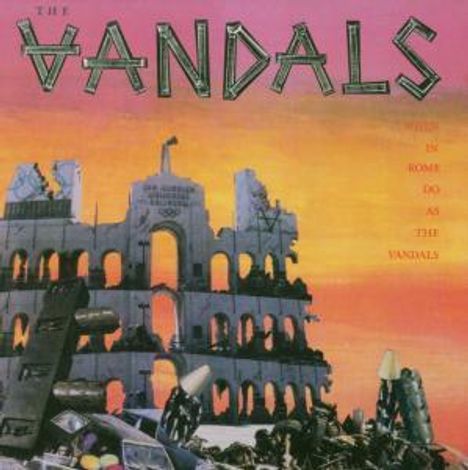The Vandals: When In Rome Do As The Vandals, CD