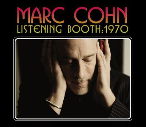 Marc Cohn: Listening Booth 1970, CD