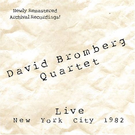 David Bromberg: Live In New York City 1982, CD