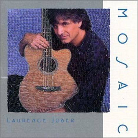 Laurence Juber: Mosaic, CD