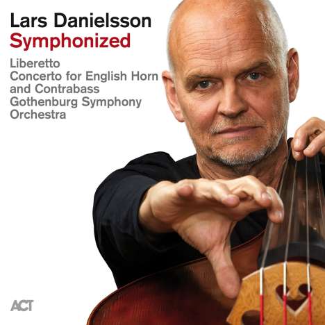Lars Danielsson (geb. 1958): Symphonized (180g), 2 LPs