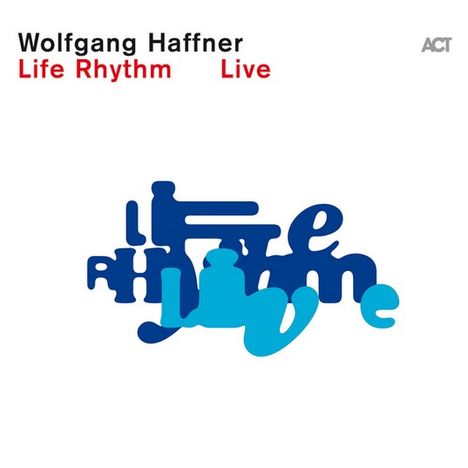 Wolfgang Haffner (geb. 1965): Life Rhythm Live, 2 LPs