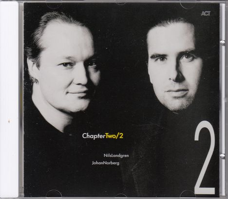 Nils Landgren &amp; Johan Norberg: Chapter Two/2, CD