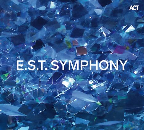 Dan Berglund &amp; Magnus Öström: E.S.T. Symphony, CD