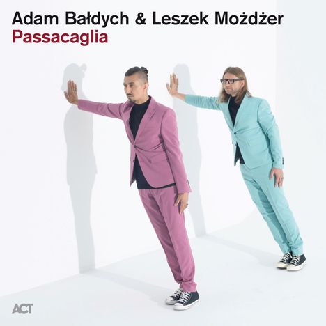 Adam Bałdych &amp; Leszek Mozdzer: Passacaglia, CD