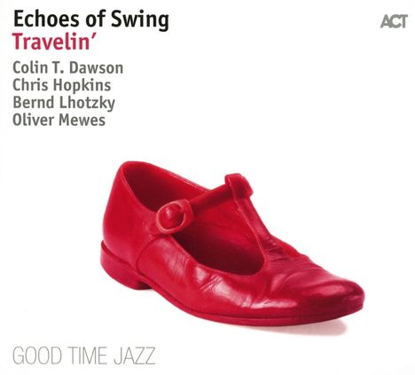 Echoes Of Swing: Travelin', CD