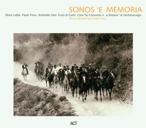 Paolo Fresu (geb. 1961): Sonos E' Memoria, CD