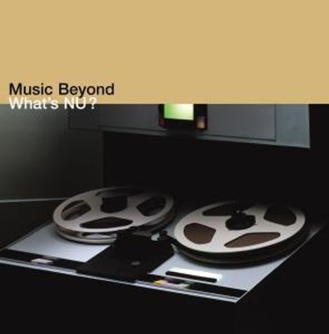 What's Nu - Music Beyond, CD